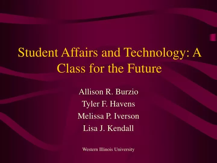 student affairs and technology a class for the future