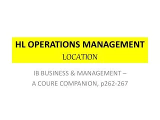 HL OPERATIONS MANAGEMENT LOCATION