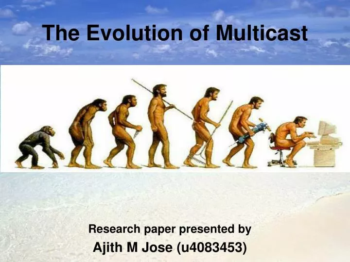 the evolution of multicast