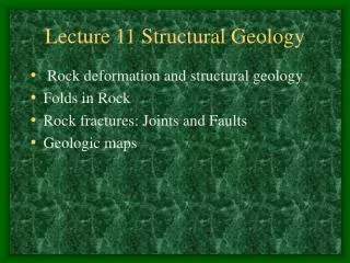 Lecture 11 Structural Geology