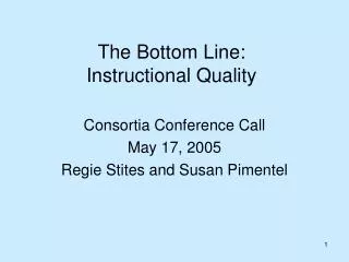 The Bottom Line: Instructional Quality
