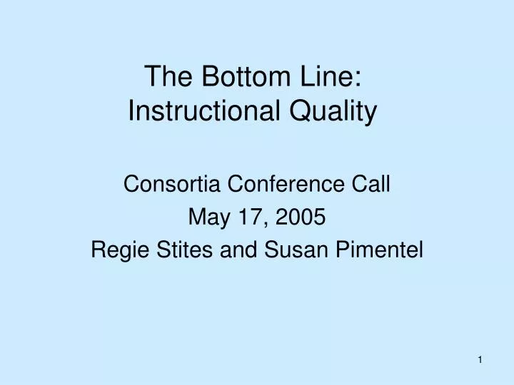 the bottom line instructional quality