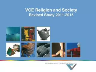 VCE Religion and Society Revised Study 2011-2015