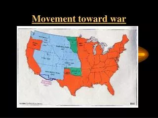 Movement toward war
