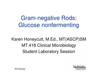 Gram-negative Rods: Glucose nonfermenting