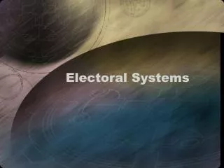 Electoral Systems