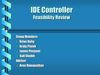 IDE Controller Feasibility Review