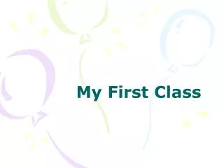 My First Class