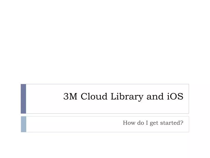 3m cloud library and ios