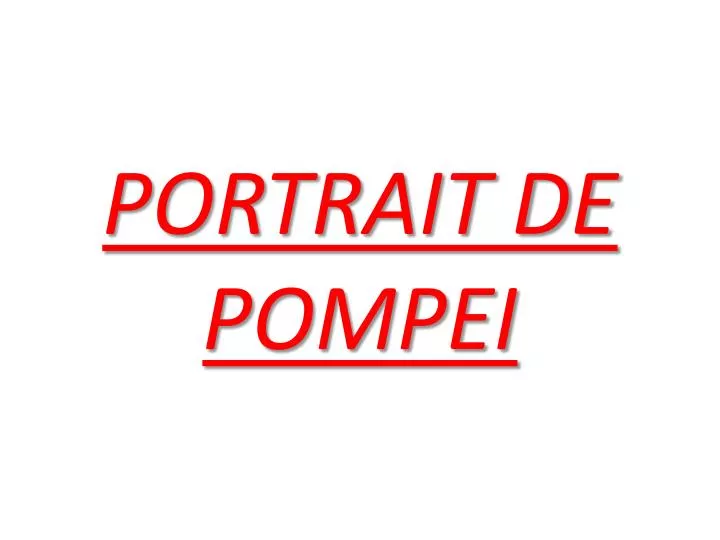 portrait de pompei