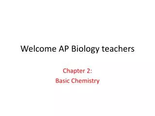 Welcome AP Biology teachers