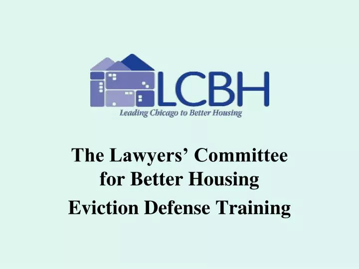 the lawyers committee for better housing eviction defense training