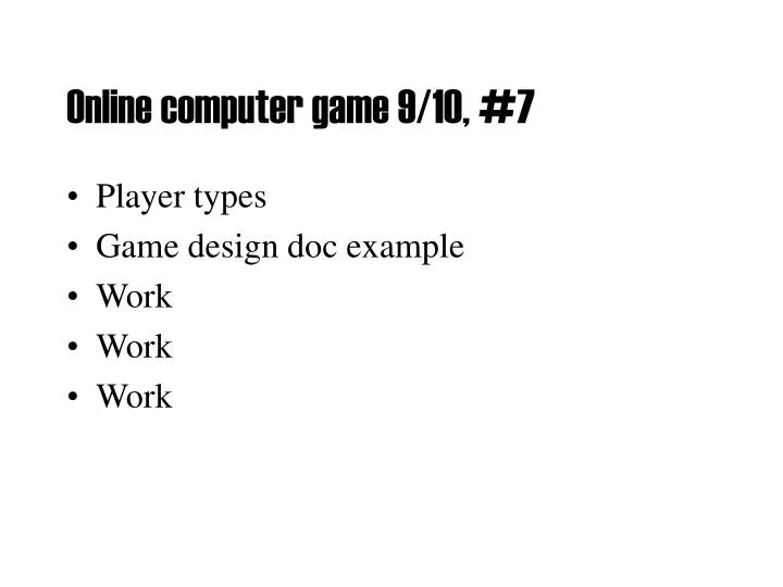 online computer game 9 10 7