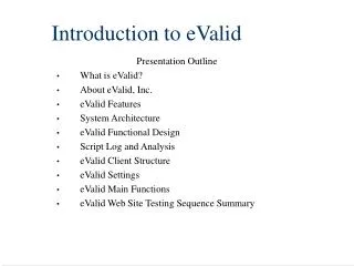 Introduction to eValid