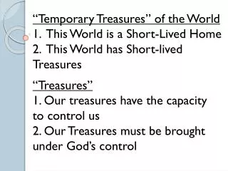 “Temporary Treasures” of the World