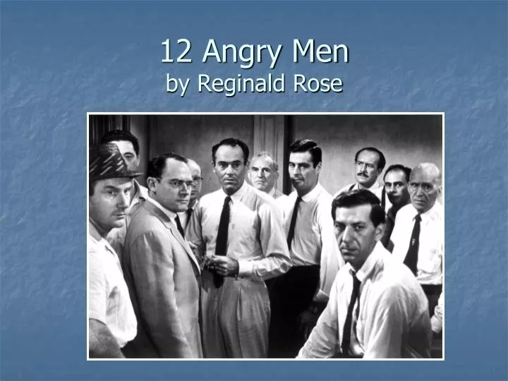 12 angry men by reginald rose