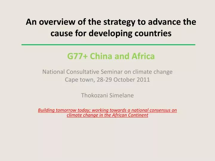 an overview of the strategy to advance the cause for developing countries g77 china and africa