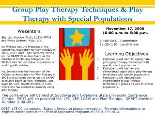 Group Play Therapy Techniques &amp; Play Therapy with Special Populations