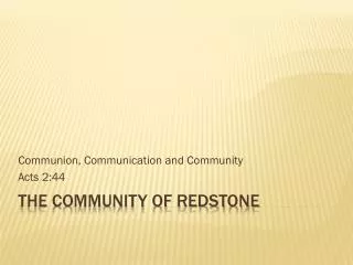 The Community of Redstone