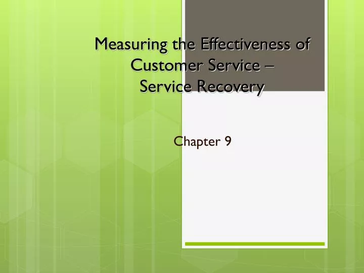measuring the effectiveness of customer service service recovery
