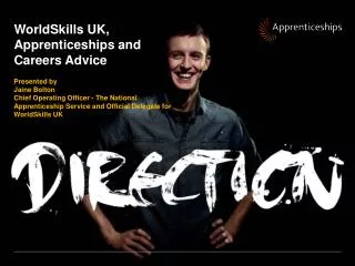 WorldSkills UK, Apprenticeships and Careers Advice