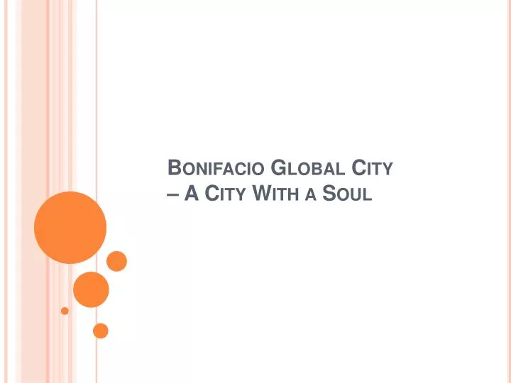 bonifacio global city a city with a soul
