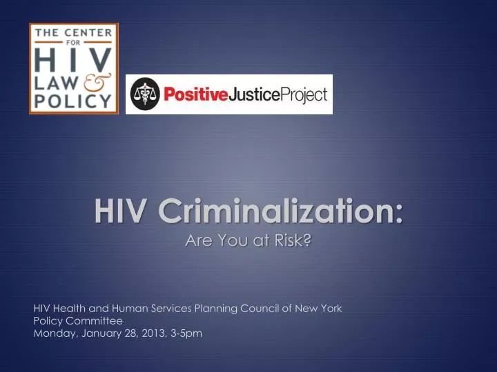 hiv criminalization are you at risk