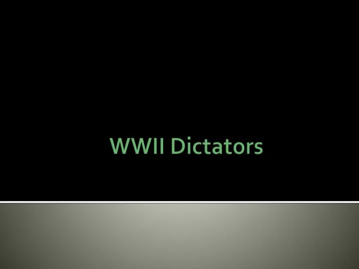 wwii dictators