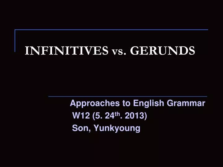 infinitives vs gerunds