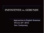 INFINITIVES vs. GERUNDS - slide 1
