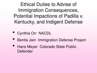 Cynthia Orr NACDL Benita Jain Immigration Defense Project