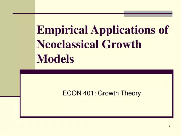 empirical applications of neoclassical growth models