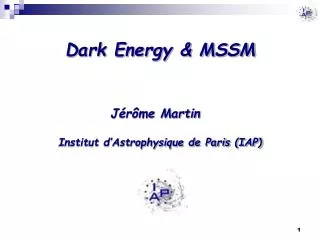 Dark Energy &amp; MSSM