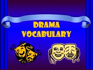 Drama Vocabulary