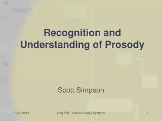 Recognition and Understanding of Prosody