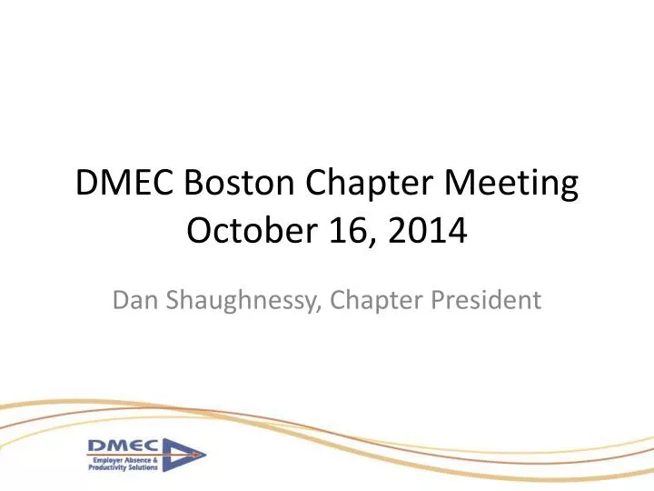 dmec boston chapter meeting october 16 2014