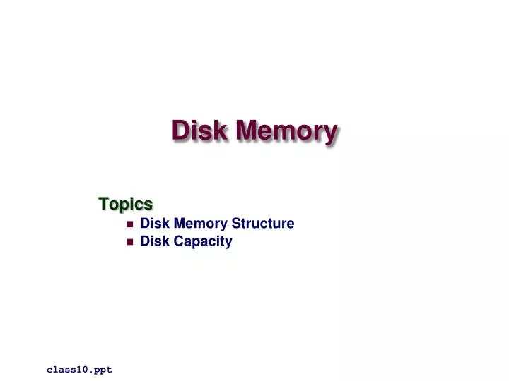 disk memory
