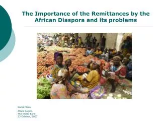 The Importance of the Remittances by the African Diaspora and its problems
