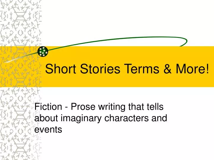 short stories terms more