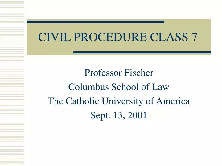 civil procedure class 7