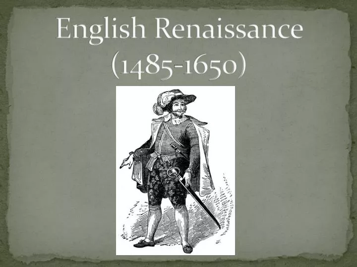 english renaissance 1485 1650