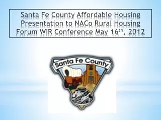 Santa Fe County Affordable Housing Ordinances