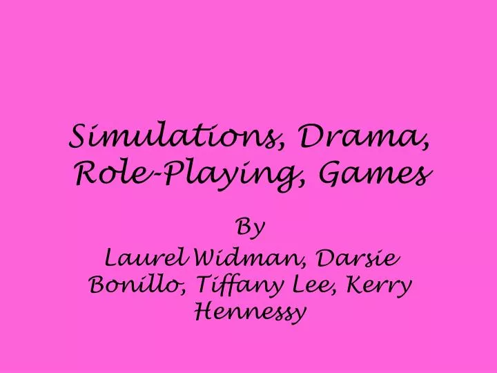 simulations drama role playing games
