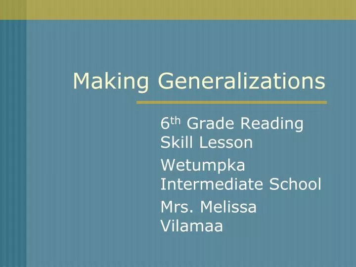 making generalizations