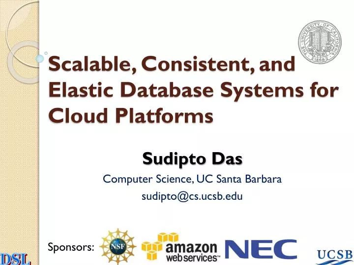 scalable consistent and elastic database systems for cloud platforms