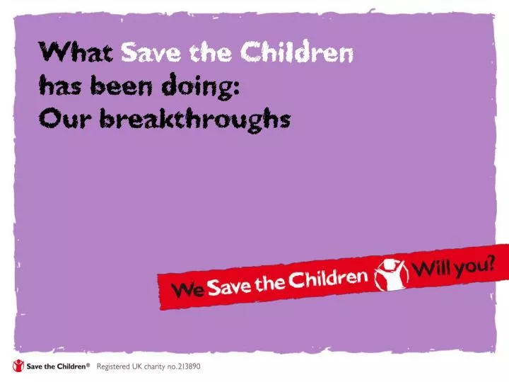 what save the children has been doing our breakthroughs