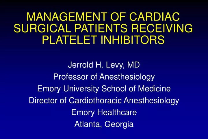 management of cardiac surgical patients receiving platelet inhibitors