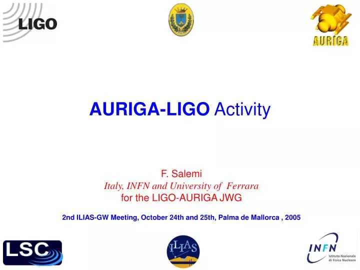 auriga ligo activity