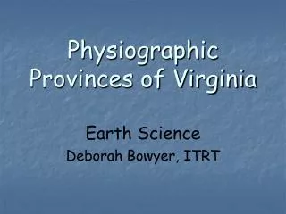 Physiographic Provinces of Virginia