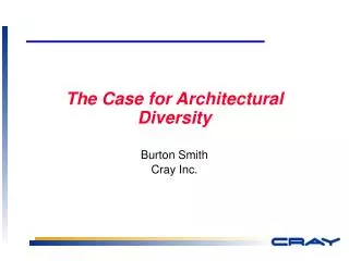 The Case for Architectural Diversity